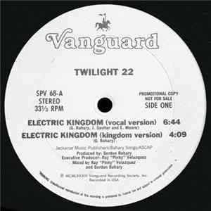 Twilight 22 - Electric Kingdom mp3