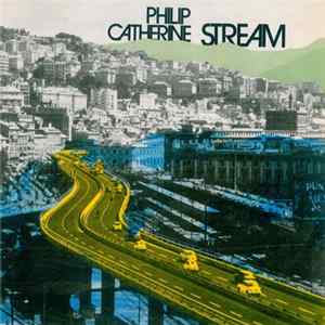 Philip Catherine - Stream mp3