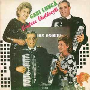 Gabi Luncă, Ion Onoriu - Cîntece Lăutărești mp3