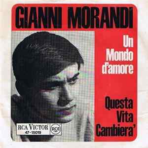 Gianni Morandi - Un Mondo D'Amore mp3