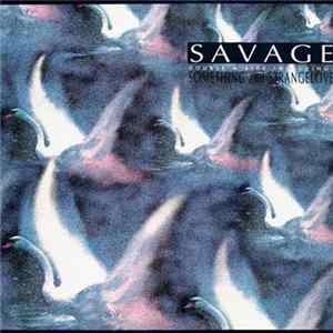 Savage - Something / Strangelove mp3