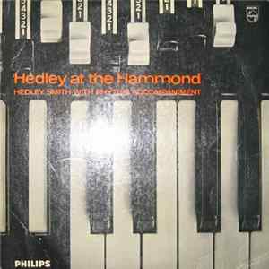 Hedley Smith with rhythm accompaniment - Hedley At The Hammond mp3