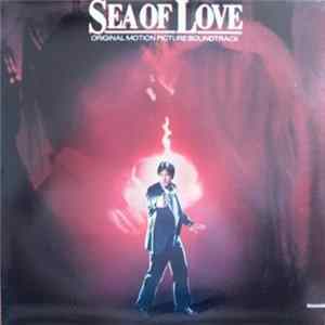 Various - Sea Of Love (Original Motion Picture Soundtrack) mp3