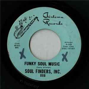 Soul Finders, Inc. - Funky Soul Music mp3