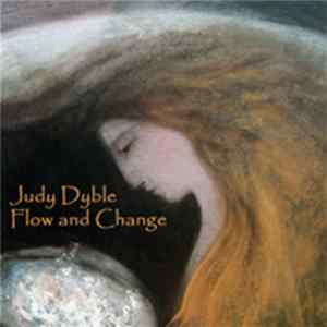 Judy Dyble - Flow And Change mp3