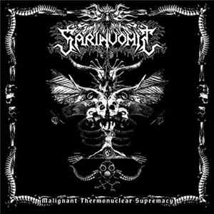 Sarinvomit - Malignant Thermonuclear Supremacy mp3