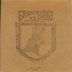 Grimey Offensive Drunks - Sobriety = Death mp3