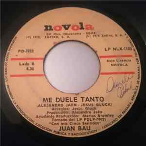 Juan Bau - Hoy Me Llamara / Me Duele Tanto mp3