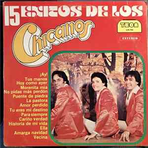 Los Chicanos - 15 Exitos De Los Chicanos mp3
