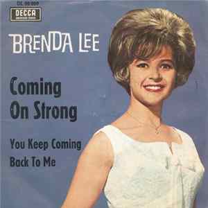 Brenda Lee - Coming On Strong / You Keep Coming Back To Me mp3