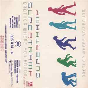 Supertramp - Brother Where You Bound mp3