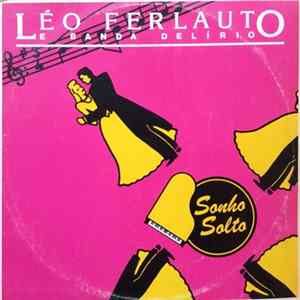 Léo Ferlauto - Sonho Solto mp3