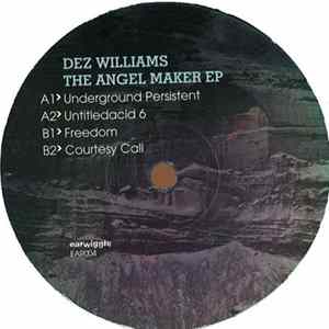 Dez Williams - The Angel Maker EP mp3