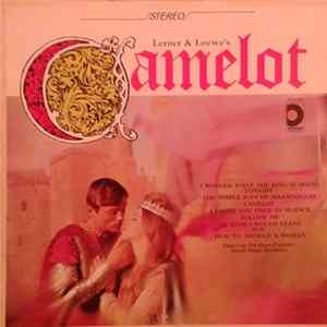 Dean Franconi And The Sound Stage Orchestra - Lerner & Loewe's Camelot mp3
