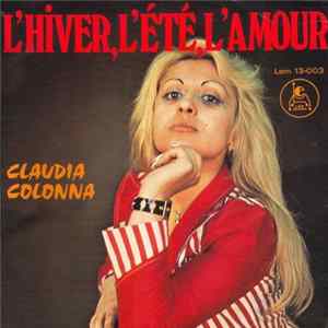 Claudia Colonna - L'hiver, L'été, L'amour mp3