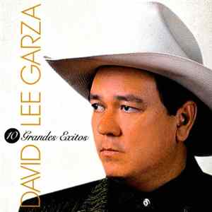 David Lee Garza - 10 Grandes Exitos mp3