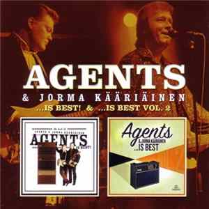 Agents & Jorma Kääriäinen - ...Is Best! & ...Is Best Vol. 2 mp3