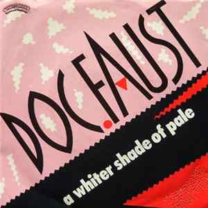 Doc. Faust - A Whiter Shade Of Pale mp3
