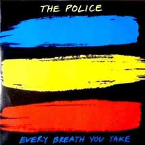 The Police - Every Breath You Take mp3