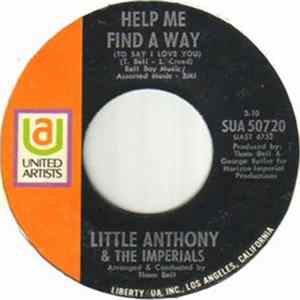 Little Anthony & The Imperials - Help Me Find A Way (To Say I Love You) / If I Love You mp3