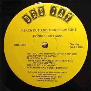 Donnie Huffman - Reach Out And Touch Someone mp3