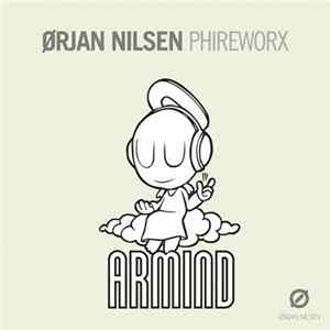 Ørjan Nilsen - PhireWorX mp3