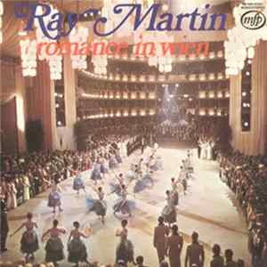 Ray Martin - Romance In Wien mp3