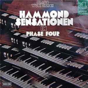 Klaus Wunderlich - Hammond Sensationen In Phase Four mp3