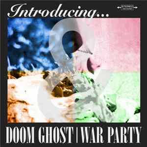 Doom Ghost & War Party - Introducing... mp3