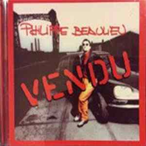 Philippe Beaulieu - Vendu mp3