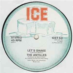 The Antilles - Let's Shake mp3
