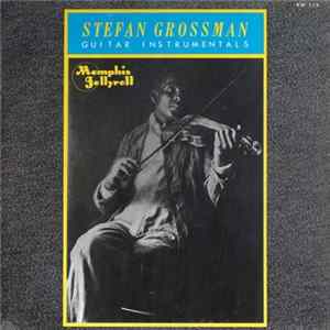 Stefan Grossman - Memphis Jellyroll mp3