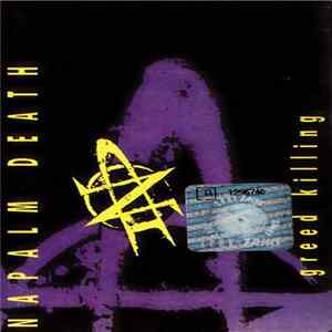 Napalm Death - Greed Killing mp3