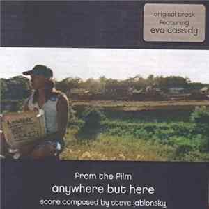 Steve Jablonsky - Anywhere But Here (Soundtrack From The Motion Picture) mp3