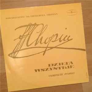 Fryderyk Chopin, Władysław Kędra - Dzieła Wszystkie - Complete Works mp3