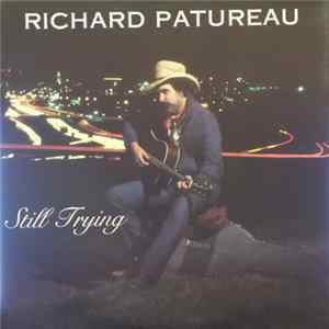 Richard Patureau And The Bayou Bandits - Still Trying mp3
