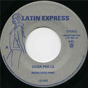 Bronx River Pkwy. - Deixa Pra La mp3