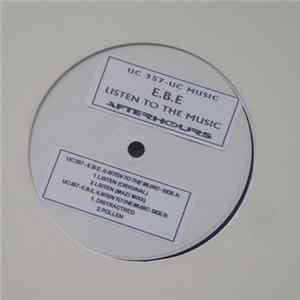 E.B.E. - Listen To The Music mp3
