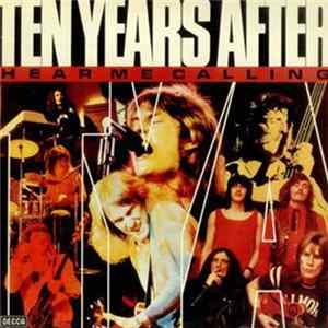 Ten Years After - Hear Me Calling mp3