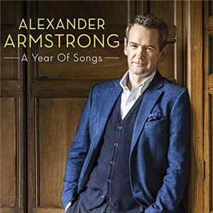Alexander Armstrong - A Year Of Songs mp3