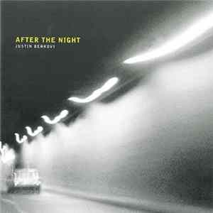 Justin Berkovi - After The Night mp3