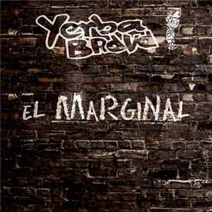 Yerba Brava - El Marginal mp3
