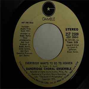 Dandridge Choral Ensemble - Everybody Wants To Go To Heaven mp3