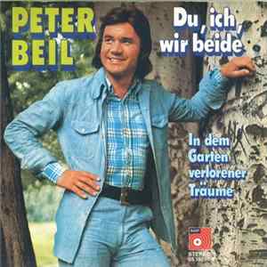 Peter Beil - Du, Ich, Wir Beide mp3