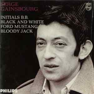 Serge Gainsbourg - Initials B.B. mp3