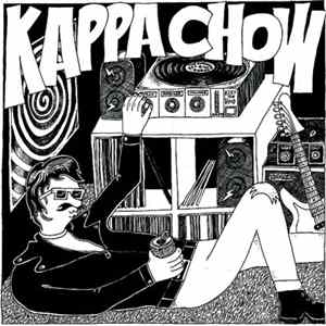 Kappa Chow - Kappa Chow mp3