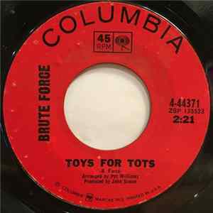 Brute Force - Toys For Tots / Brute's Party mp3
