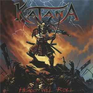 Katana - Heads Will Roll mp3