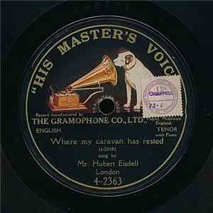 Hubert Eisdell - Where My Caravan Has Rested mp3