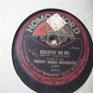 Eldon's Dance Orchestra / Regent Dance Orchestra - Cheatin' On Me / Poem mp3
